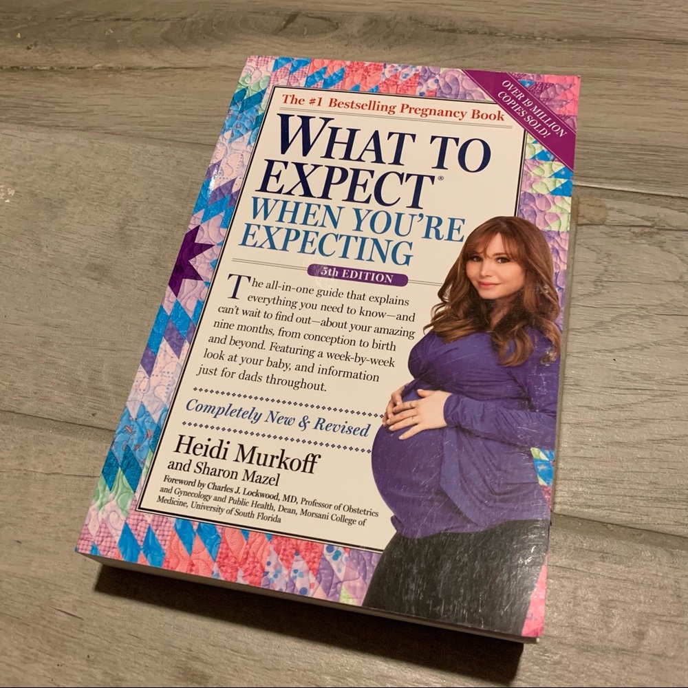 What to Expect When You’re Expecting. 3rd Ed.